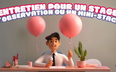 Je prépare mon premier entretien pour un stage d’observation ou un mini-stage